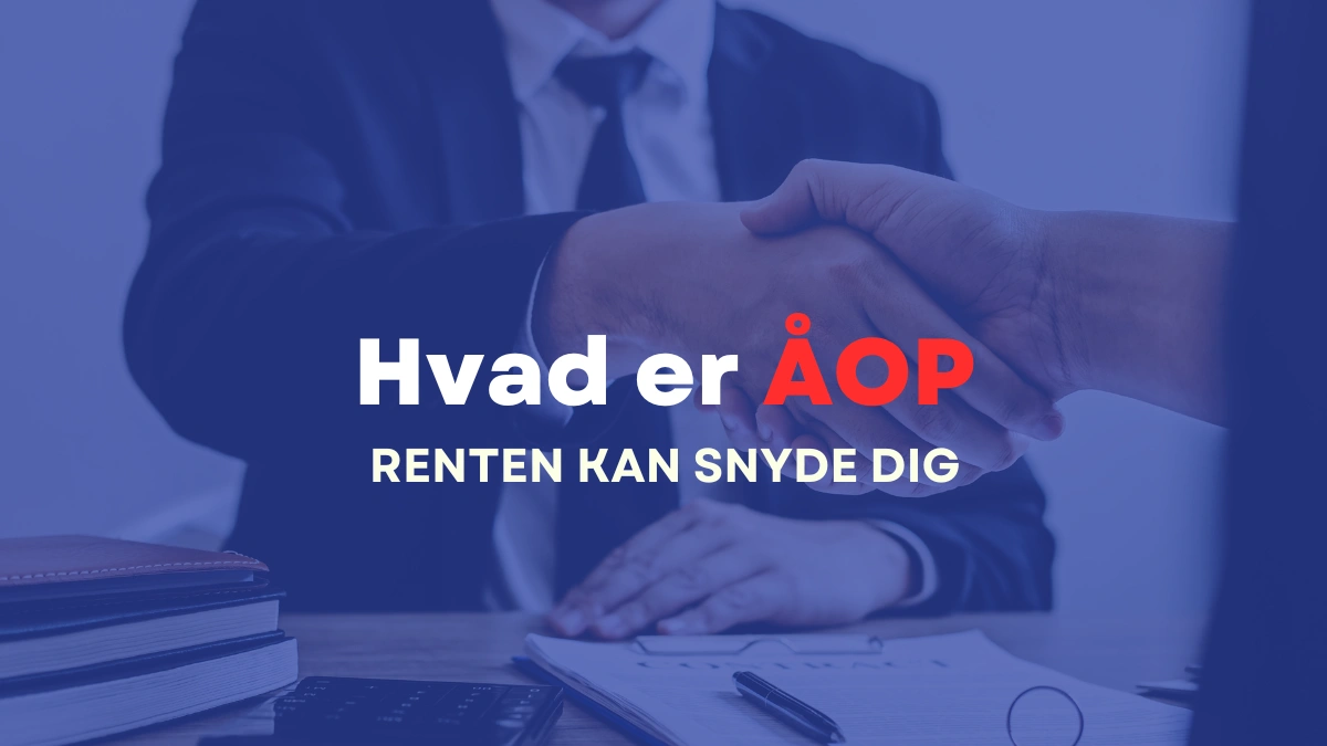Grafik med teksten Hvad er ÅOP og Renten kan snyde dig, der viser to personer, som giver håndtryk over en låneaftale i banken.